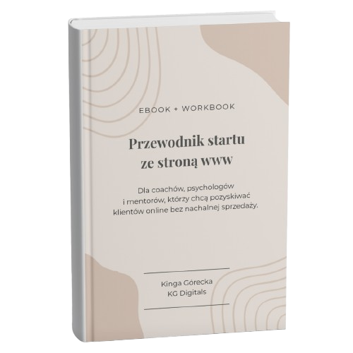 Przewodnik startu ze stroną www Kinga Górecka Digitals